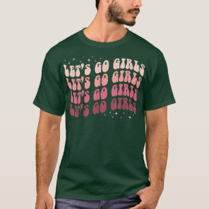 Camiseta Vamos Lá Garotas Festa de Solteira Retro Noiva 