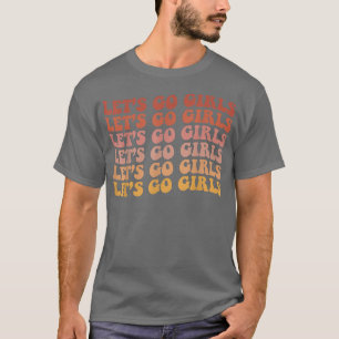 Camiseta Vamos Lá Garotas Festa de Solteira Retro Noiva Noi