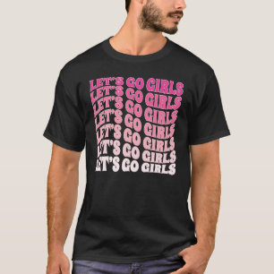 Camiseta Vamos Lá Garotas Festa Despedida de Solteira Noiva