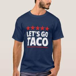 Camiseta Vamos Lá Meme do Taco Trump