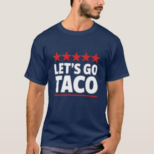 Camiseta Vamos Lá Meme do Taco Trump