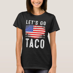 Camiseta Vamos Lá Taco Dito Divertido Citação Para Homens M