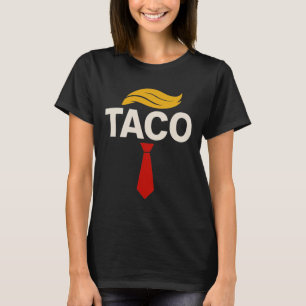 Camiseta Vamos Lá Taco Engraçado Trump Sempre Desiste _3