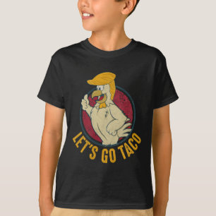 Camiseta Vamos Lá Taco Engraçado Trump Sempre Desiste 40