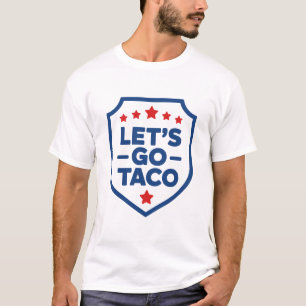 Camiseta Vamos Lá Taco Trump Paródia Política Meme Divertid