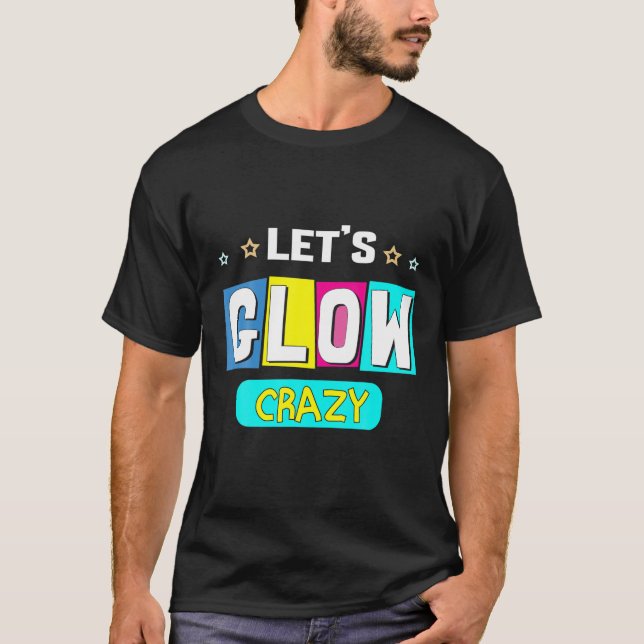 Camiseta Vamos Leve Crazy Star Backdrop Retro Disco Birthda (Frente)