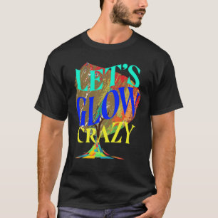 Camiseta Vamos Luminoso de Festa Louca Tee Retro Neon
