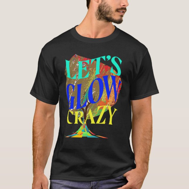 Camiseta Vamos Luminoso de Festa Louca Tee Retro Neon  (Frente)
