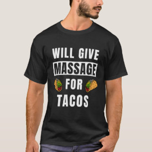 Camiseta Vamos Massajar Os Tacos Terapistas Massagem Os Tac