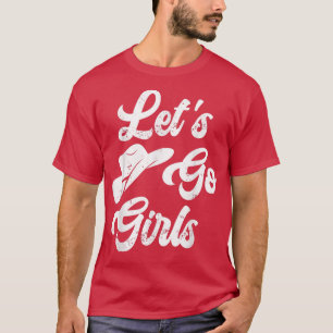 Camiseta Vamos Meninas Cowboy Bachelorette do Partido do Ch
