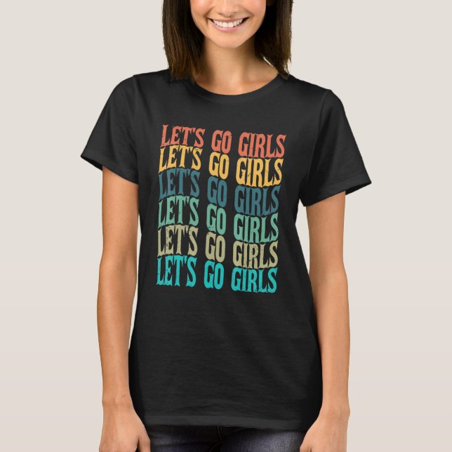 Camiseta Vamos Meninas  Empoderamento Feminino  Cowgirls (Frente)