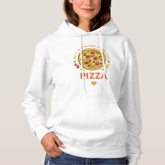 Camiseta Vamos nos dar bem se você gosta de slogan de pizza