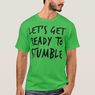Camiseta Vamos Nos Preparar Para Trocar A Cota Do Vinho Eng