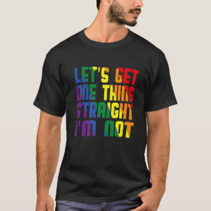 Camiseta Vamos Obtenha uma coisa Hetero Não sou Lgbtq Gay