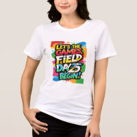 Vamos Os Jogos Começam A Camisa, Retro Field Day 2