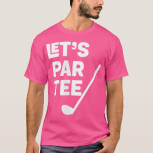 Camiseta Vamos Par Golf Jogador de Golfe Engraçado Golf Clu