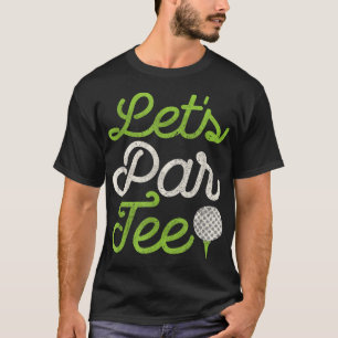 Camiseta Vamos Par Jogador de Golfe Jogador de Golfe Pai Pa