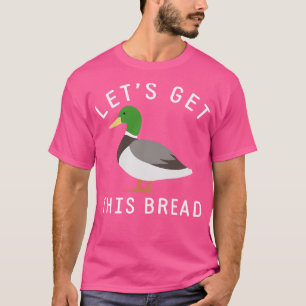 Camiseta Vamos pegar esse pão