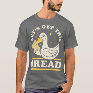Camiseta Vamos Pegar Esse Pão Engraçado Pino