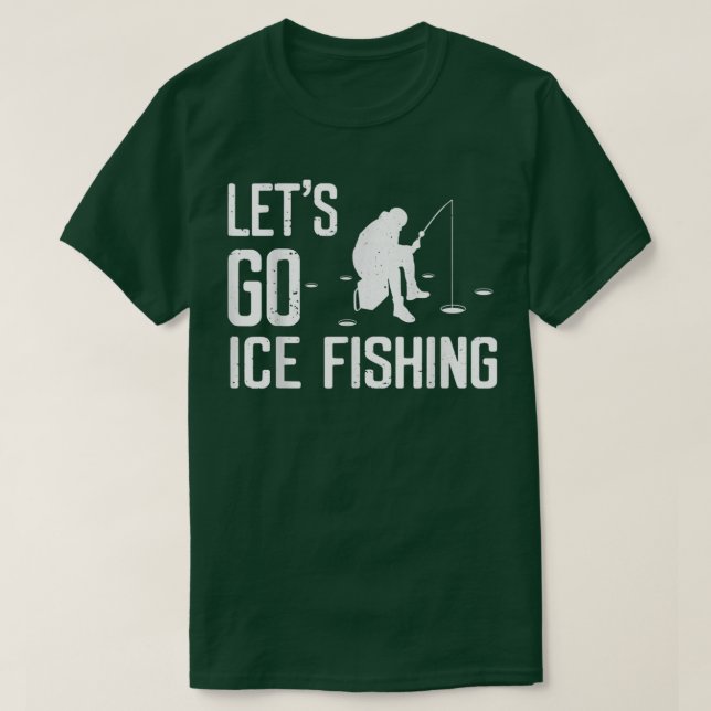 Camiseta Vamos Pescar Engraçado De Gelo Presente I (Frente do Design)