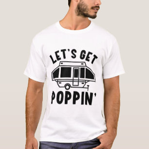 Camiseta Vamos Pôr a Tendência Camping Reboque Pop Up Campe