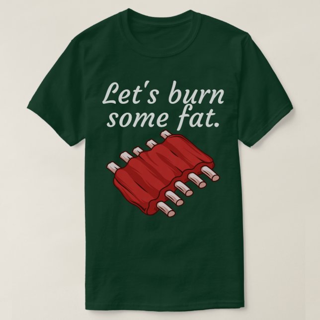 Camiseta Vamos queimar alguma gordura 2 (Frente do Design)