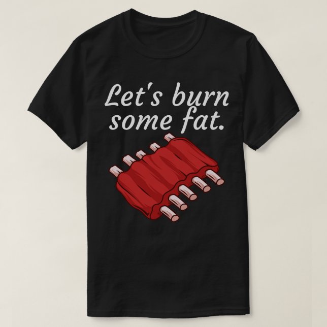 Camiseta Vamos queimar alguma gordura 2 (Frente do Design)