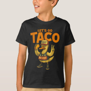 Camiseta Vamos Resistir ao Taco Duck
