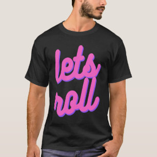 Camiseta Vamos Rolar Brazilian Jiu Jitsu, BJJ , Vida de Jiu