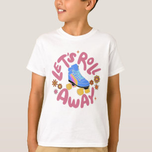 Camiseta Vamos rolar para fora Skates do cilindro
