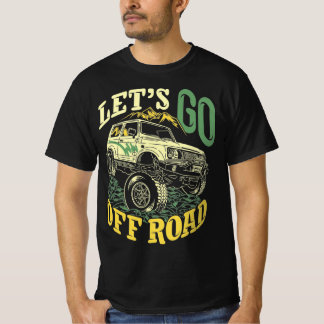 Camiseta Vamos sai da estrada dizendo citações de aventura 