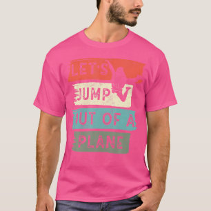 Camiseta Vamos Sai De Um Pregado De Avião