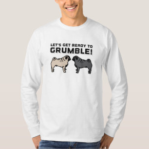 Camiseta Vamos se prepara para resmungar