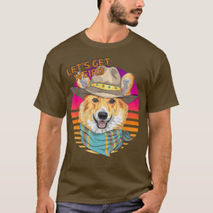 Camiseta Vamos Ser Estranhos, Hipster Engraçado, Welsh Corg