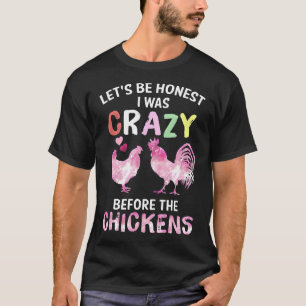 Camiseta Vamos Ser Honestos Eu Estava Louco Antes Da Divers