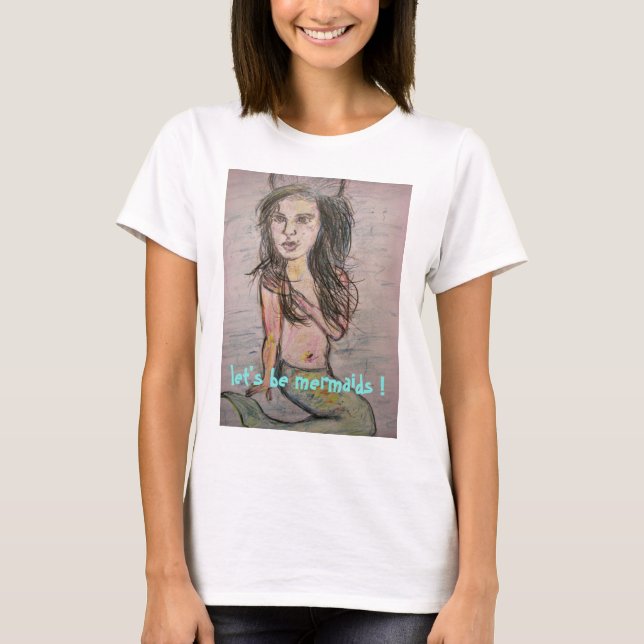 Camiseta Vamos ser Sereia (Frente)