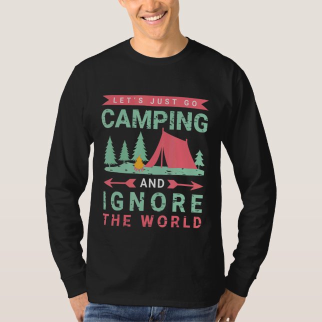 Camiseta Vamos simplesmente acampará e aproveitará o advent (Frente)
