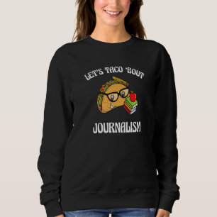 Camiseta Vamos Taca Sobre Jornalismo  Humor Comida Comida J