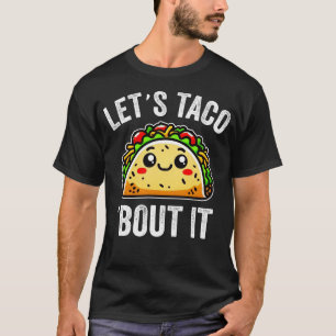 Camiseta Vamos Taco 'Bout It