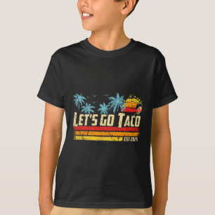 Camiseta Vamos Taco Est 2025 Divertido Retro Golfo De Taco