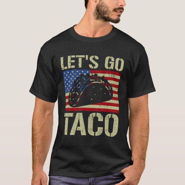 Camiseta Vamos Taco Funny Fiesta Comida (Frente)