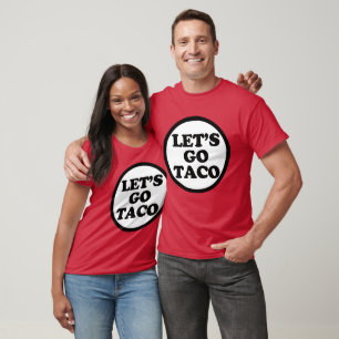 Camiseta Vamos Taco. nº 2