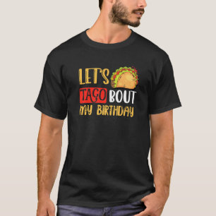 Camiseta Vamos Taco Sobre Os Meus Homens de Festa Mexicanos