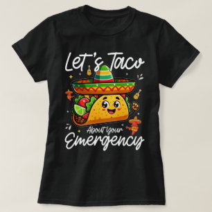 Camiseta Vamos Taco Sobre Sua Comida De Emergência Mexicana
