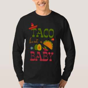 Camiseta Vamos Taco Sobre Um Anúncio De Gravidez Do Bebê Ta