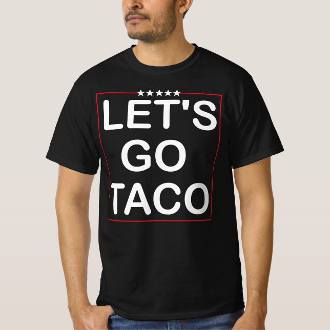 Camiseta Vamos Taco Trump (Frente)