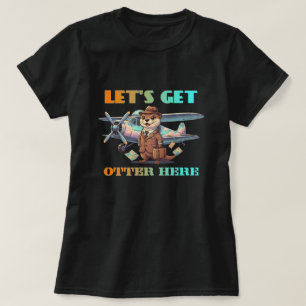 Camiseta Vamos ter lontra aqui