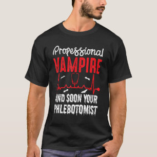 Camiseta Vampiro Profissional Suco De Sangue Flebotomista