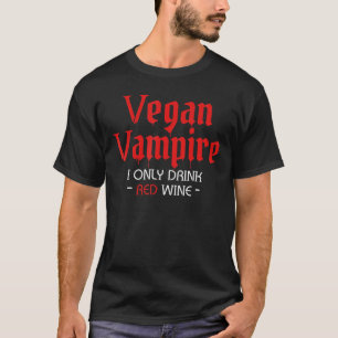 Camiseta Vampiro Vegan Halloween Eu Só Bebo Bebida Bebida B