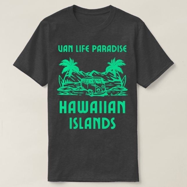Camiseta Van Life Paradise Ilhas Havaianas (Frente do Design)